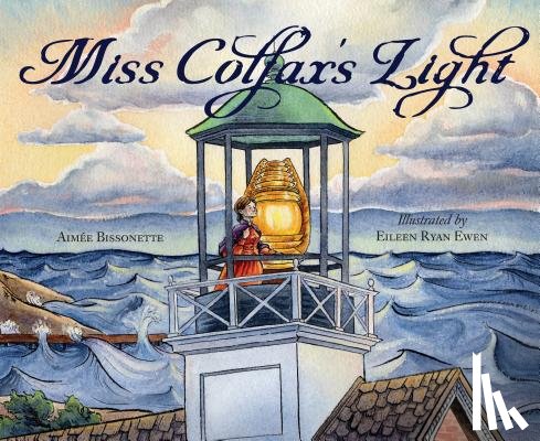 Bissonette, Aimee - Miss Colfax's Light