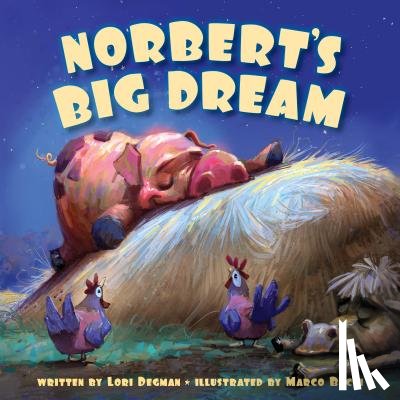 Degman, Lori - Norbert's Big Dream