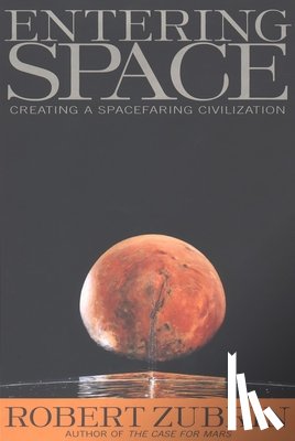 Zubrin, Robert - Entering Space