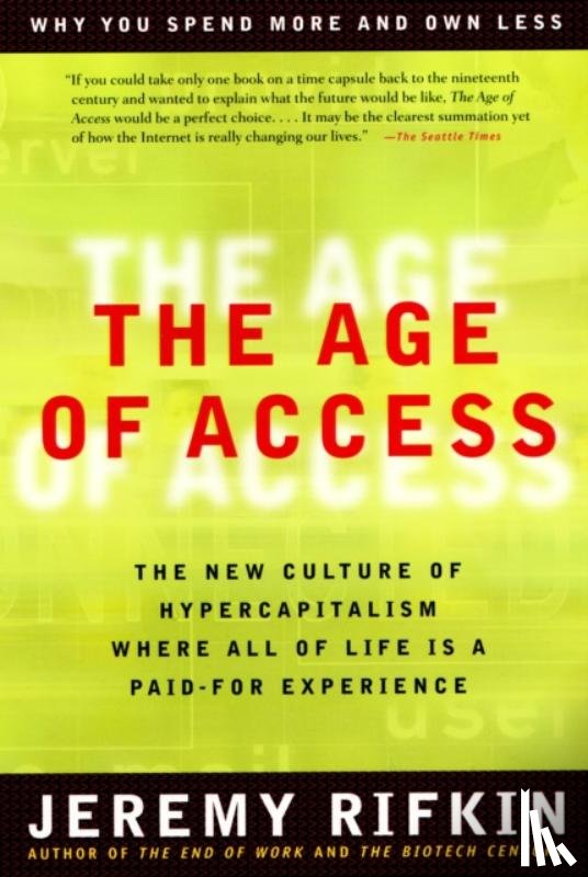 Rifkin, Jeremy (Jeremy Rifkin) - Age of Access