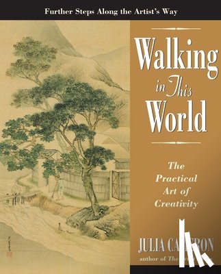 Cameron, Julia - WALKING IN THIS WORLD