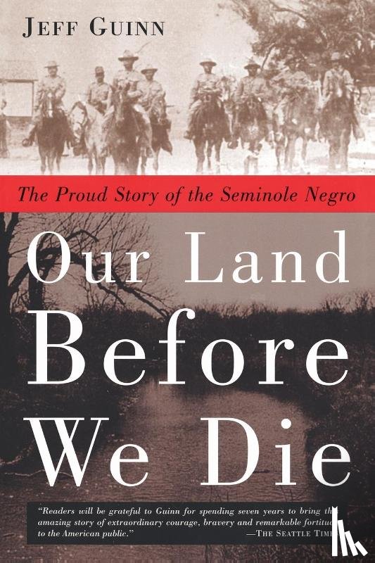 Guinn, Jeff (Jeff Guinn) - Our Land Before We Die