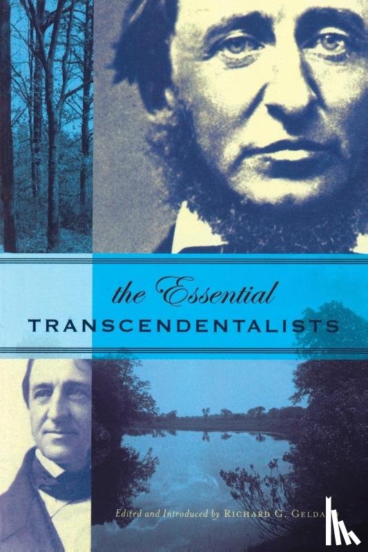 Geldard, Richard G. (Richard G. Geldard) - The Essential Transcendentalists