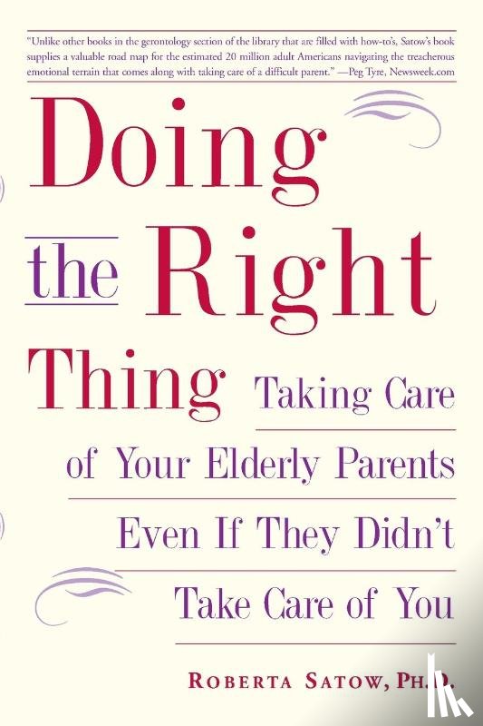Satow, Roberta - Doing the Right Thing