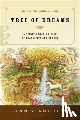 Andrews, Lynn V. - Tree of Dreams