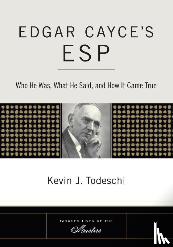 Todeschi, Kevin J. (Kevin J. Todeschi) - Edgar Cayce's ESP