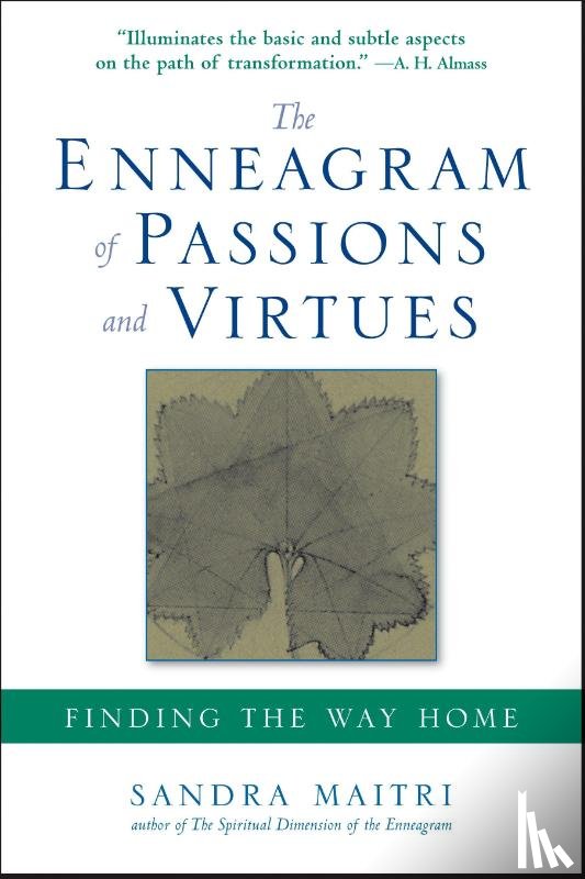 Maitri, Sandra (Sandra Maitri) - The Enneagram of Passions and Virtues