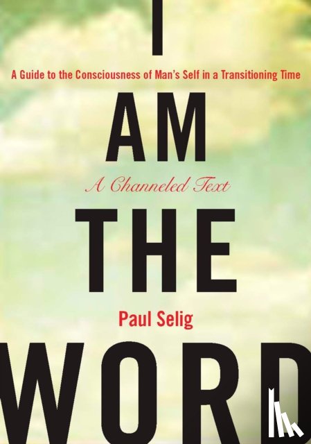 Selig, Paul - I Am the Word