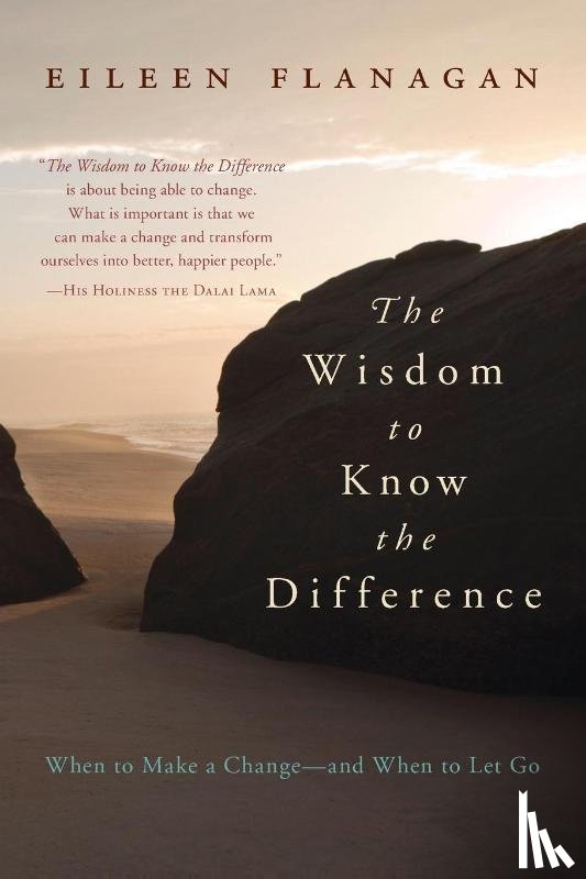 Flanagan, Eileen - The Wisdom to Know the Difference