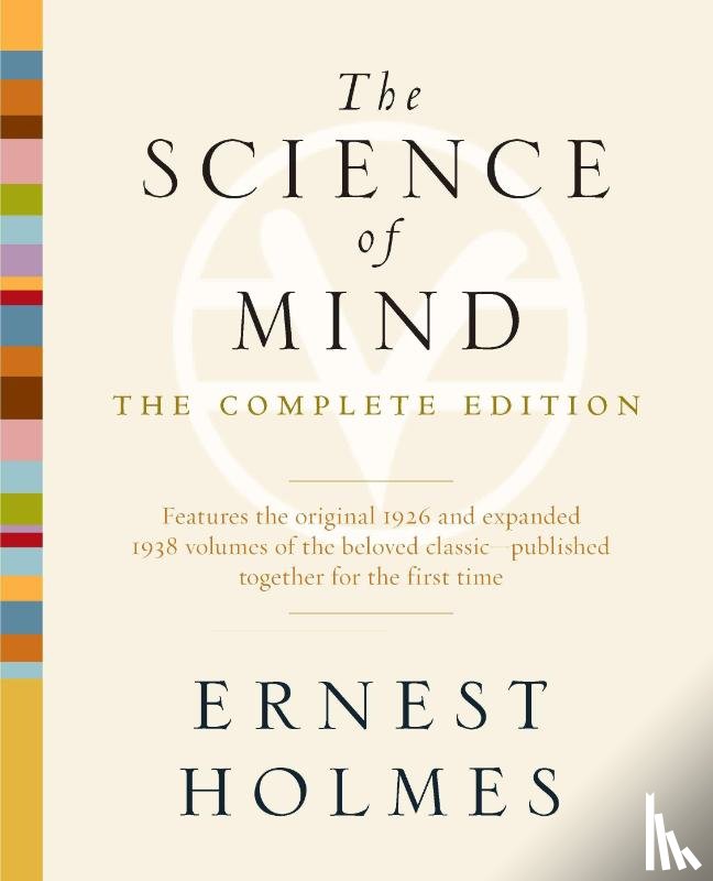 Holmes, Ernest - The Science of Mind
