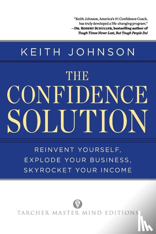 Johnson, Dr. Keith (Dr. Keith Johnson) - The Confidence Solution