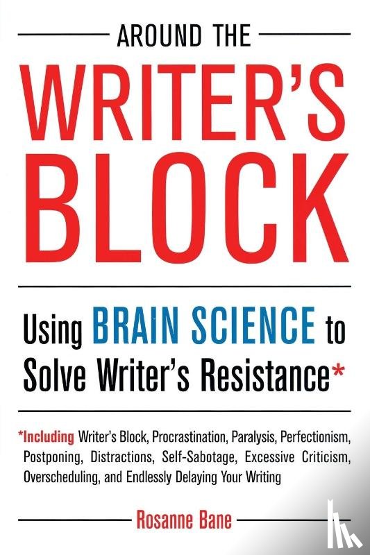 Bane, Rosanne (Rosanne Bane) - Around the Writer's Block