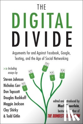 Bauerlein, Mark - The Digital Divide