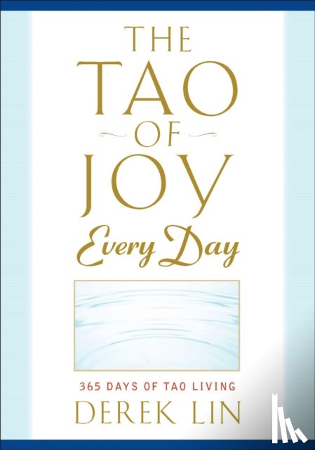 Lin, Derek - Tao of Joy Every Day
