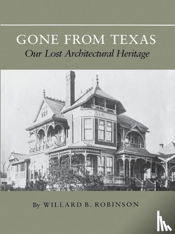 Robinson, Willard B. - Gone from Texas