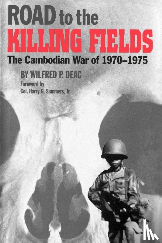 Deac - Road to the Killing Fields 1970-75