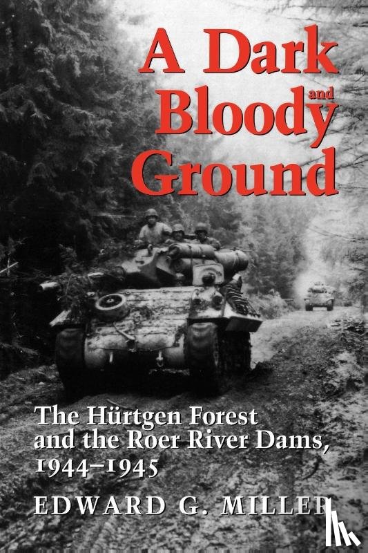 Edward G. Miller - A Dark and Bloody Ground