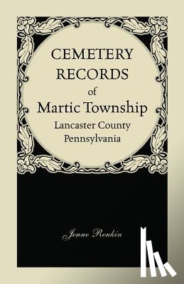 Renkin, Jenne - Cemetery Records of Martic Township, Lancaster County, Pennsylvania