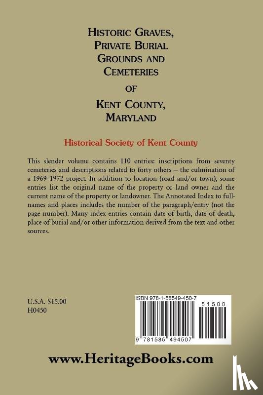 Historical Society of Kent County - Historic Graves, Private Burial Grounds and Cemeteries of Kent County, Maryland