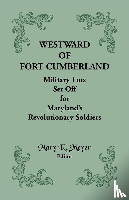 Meyer, Mary K - Westward of Fort Cumberland