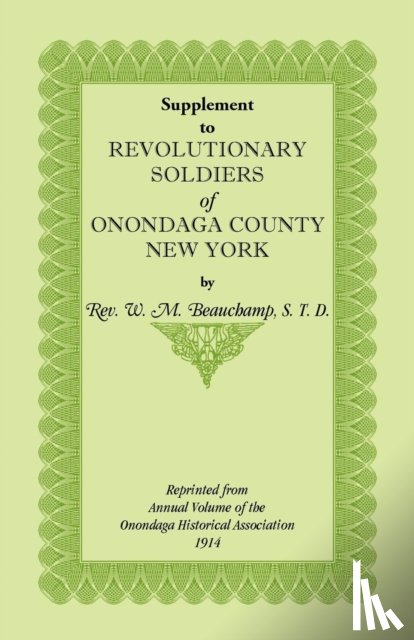 Beauchamp, William - Supplement to Revolutionary Soldiers of Onondaga County, New York