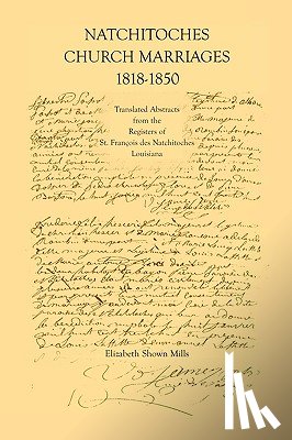 Mills, Elizabeth Shown - Natchitoches Church Marriages, 1818-1850