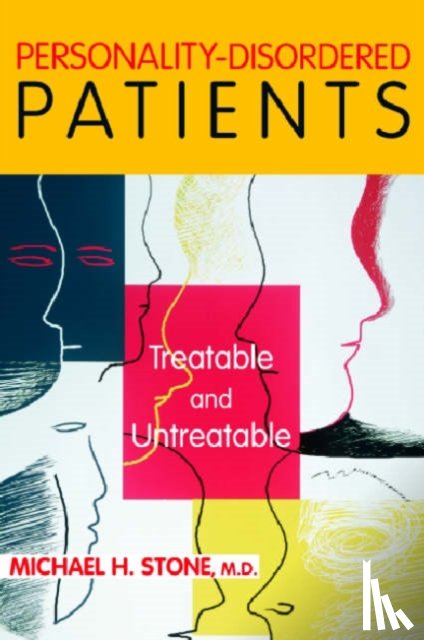 Stone, Michael H. - Personality-Disordered Patients