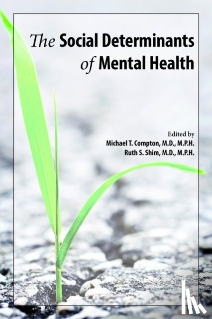  - The Social Determinants of Mental Health