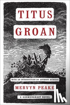 Peake, Mervyn - Peake, M: Titus Groan
