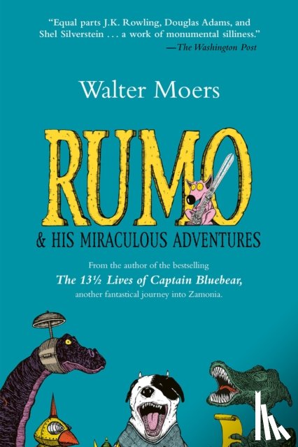 Moers, Walter - Moers, W: Rumo & His Miraculous Adventures