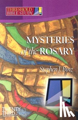 Binz, Stephen J. - Mysteries of the Rosary