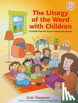 Thompson, Katie - Liturgy of the Word with Children