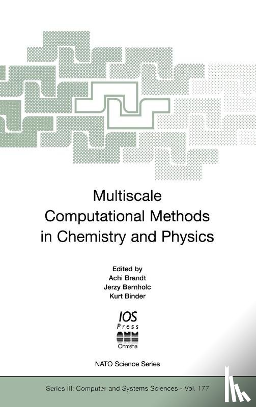  - Multiscale Computational Methods in Chemistry and Physics