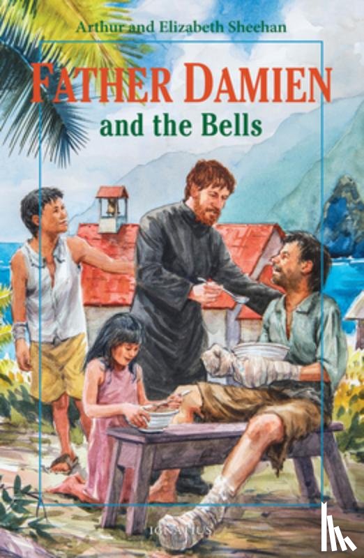 Sheehan, Arthur And Elizabeth - Father Damien and the Bells