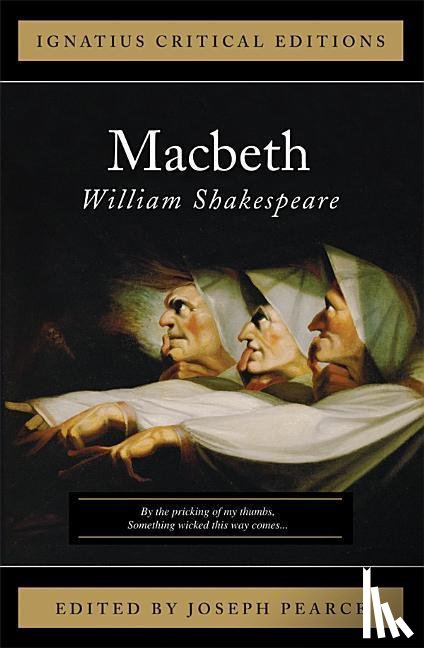 Pearce, Joseph, Shakespeare, William - MACBETH
