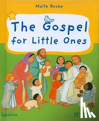 Roche, Maïte - The Gospel for Little Ones