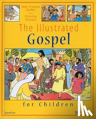 Kieffer, Jean-François - Kieffer, J: Illustrated Gospel for Children