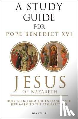 Mitch, Curtis - Jesus of Nazareth: Holy Week: From the Entrance Into Jerusalem to the Resurrection Volume 2
