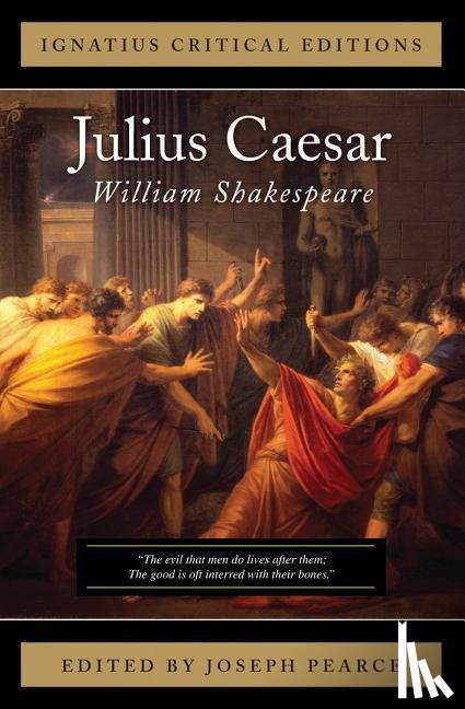 Pearce, Joseph, Shakespeare, William - JULIUS CAESAR