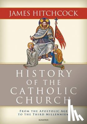 Hitchcock, James - HIST OF THE CATH CHURCH