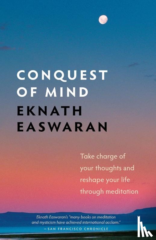 Easwaran, Eknath - Conquest of Mind