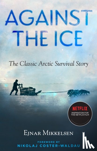 Mikkelsen, Ejnar - Against the Ice