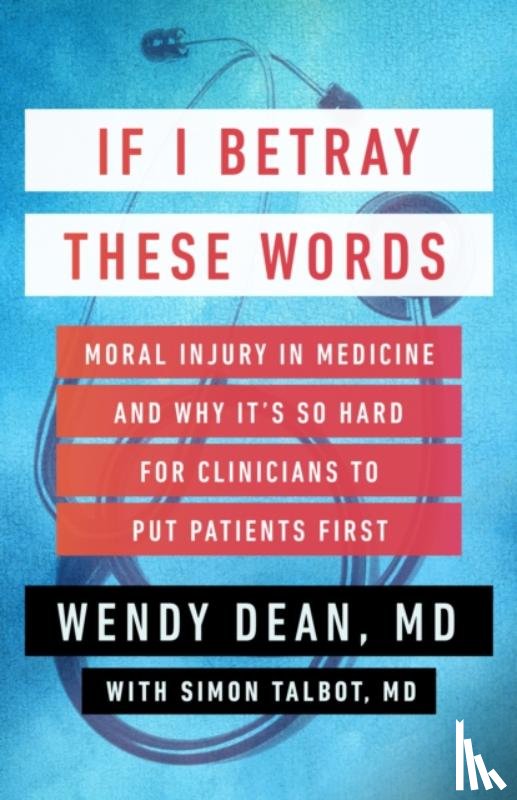 Dean, Wendy, Talbot, Simon - If I Betray These Words