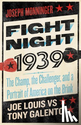 Monninger, Joseph - Fight Night 1939