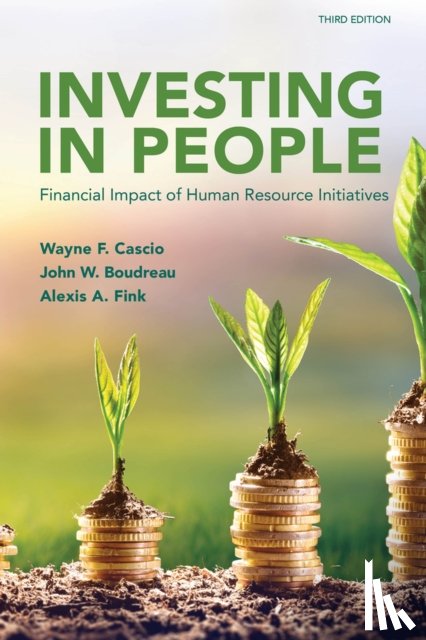 Boudreau, John W., Cascio, Wayne F., Fink, Alexis A. - Investing in People