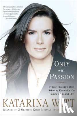 Witt, Katarina - ONLY W/PASSION