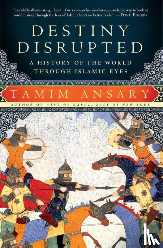 Ansary, Tamim - Destiny Disrupted