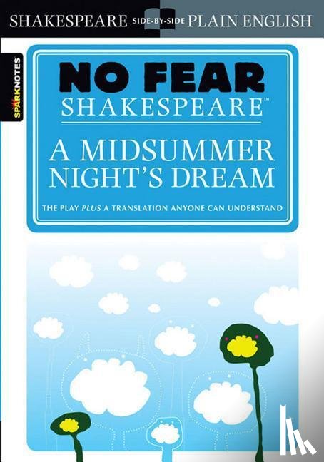 Shakespeare, William, SparkNotes - A Midsummer Night's Dream