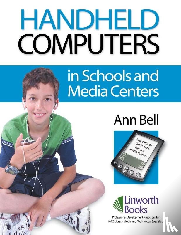 Bell, Ann - Handheld Computers in Schools and Media Centers