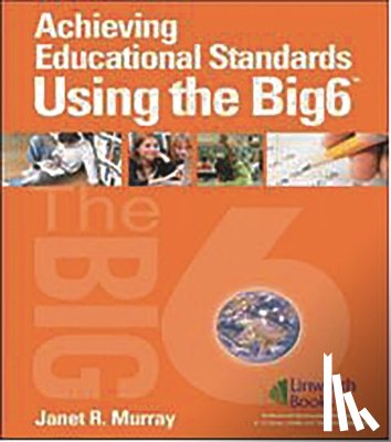 Murray, Janet - Achieving Educational Standards Using The Big6